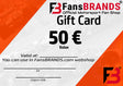 Gift Card 50€ - FansBRANDS®