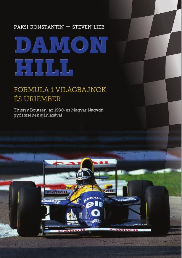 Damon Hill - Formula 1 világbajnok és úrimember - Book