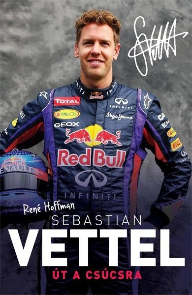 Sebastian Vettel - Út a csúcsra - Book