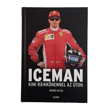 Iceman - Kimi Räikkönennel az úton - Book - FansBRANDS®